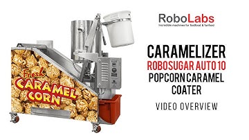Caramelizer RoboSugar Auto 10 Popcorn Caramel Coater Video Overview