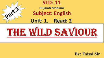 11th, English, UNIT-1, READ-2