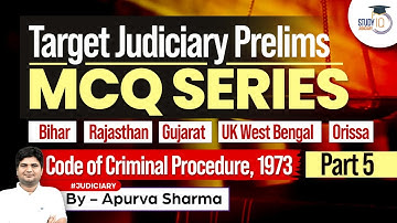 CODE OF CRIMINAL PROCEDURE, 1973 | MCQs Series | By Apurva Sharma | StudyIQ Judiciary