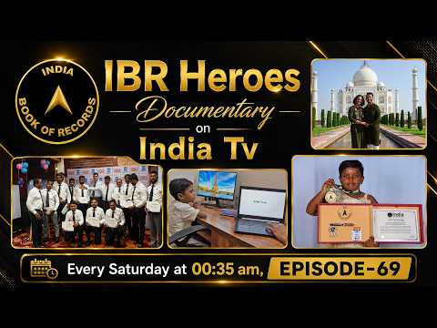 IBR Heroes Episode 69 on India Tv: Extraordinary Records & People | India Book of Records