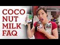 Ultimate Guide to COCONUT MILK - Hot Thai Kitchen