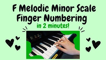Mastering the F Melodic Minor Scale in TWO MINUTES! | Quick Piano Tutorial