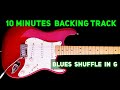 12 BAR BLUES SHUFFLE IN G | 10 minutes backing track for jam &amp; improvising - 120 bpm