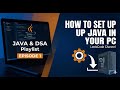 How to Download &amp; Install Java on Windows + Run Your First Program | Perfect for DSA &amp; Placements