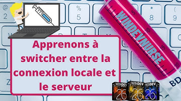 072.Jouons avec les connexions et Windev