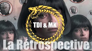 TDI & MK - LA RÉTROSPECTIVE 2021