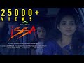 Issa   malayalam short film 2020  midhun vijayakumari  devilal next  sarath aalaps