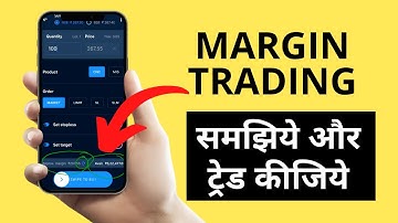 Margin Trading Explained in Hindi - Margin Trading Kya Hota Hai / Kaise Kare - in Zerodha