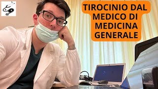 TIROCINIO DAL MEDICO DI FAMIGLIA - SARA' IL MIO FUTURO? || med pages