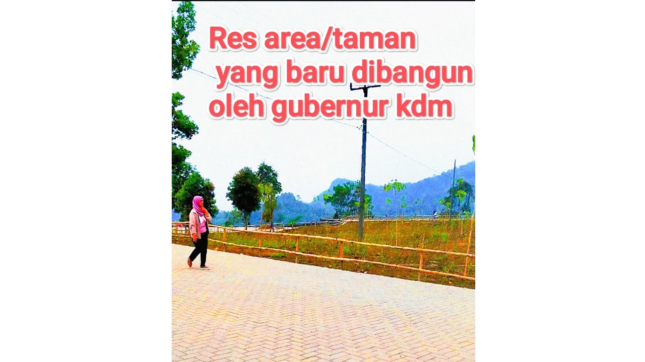 Taman/Rest Area baru ciater
