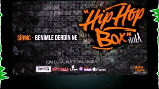 03. SirMc - Benimle Derdin Ne   #HipHopBoxVol.1 Resimi