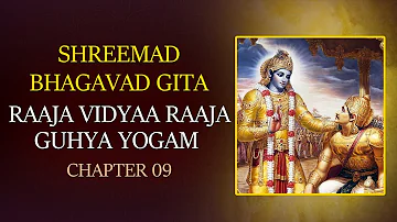 Raaja Vidyaa Raaja Guhya Yogam with Lyrics | Chapter 9 | Srimad Bhagavad Gita | T S Ranganathan