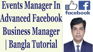 Events Manager In Advanced Facebook Business Manager | Bangla Tutorial