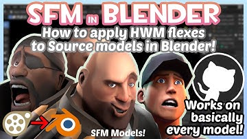 Using SFM in BLENDER: How to apply HWM Flexes to Source models