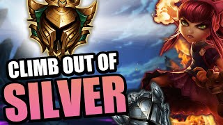 How To Climb OUT OF SILVER With ANNIE