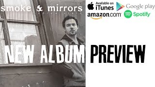 NEW ALBUM: Smoke & Mirrors - Preview [Produced by NateWantsToBattle and Shawn Christmas]