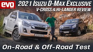 2021 Isuzu D-Max V-Cross and Hi-Lander first drive review | On road and off road test | evo India