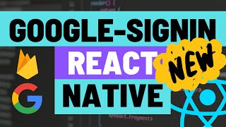 How to Authenticate with Firebase and Google for Expo React Native Apps using GoogleSignin plugin