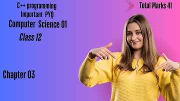 C++ programming | Chapter 03  | Imp Question  | Class 12 | HSC |  PYQ | CS-01 | Maharashtra Board