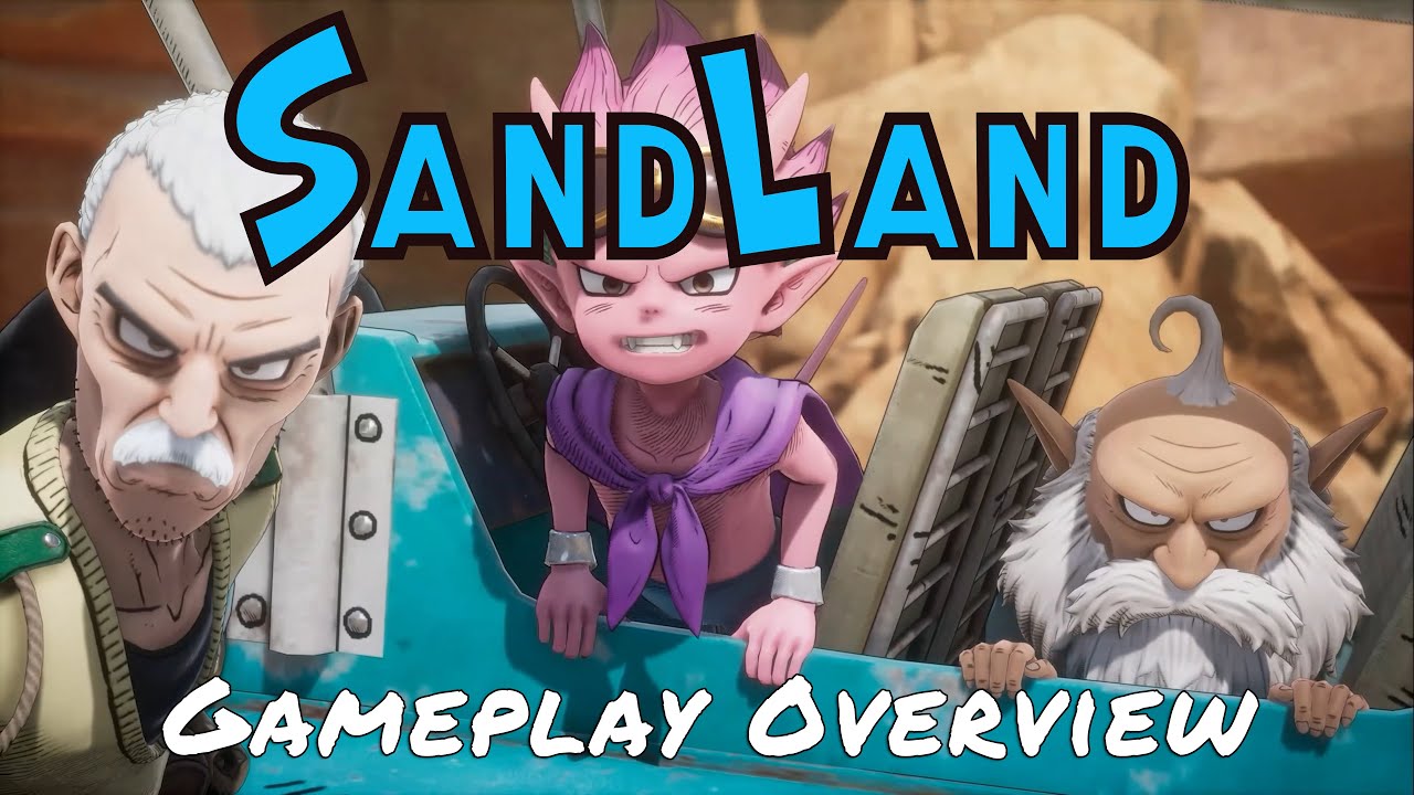 Sand Land — Gameplay Overview 