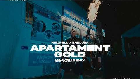 HELLFIELD, BANDURA - Apartament Gold (Monciu Remix)