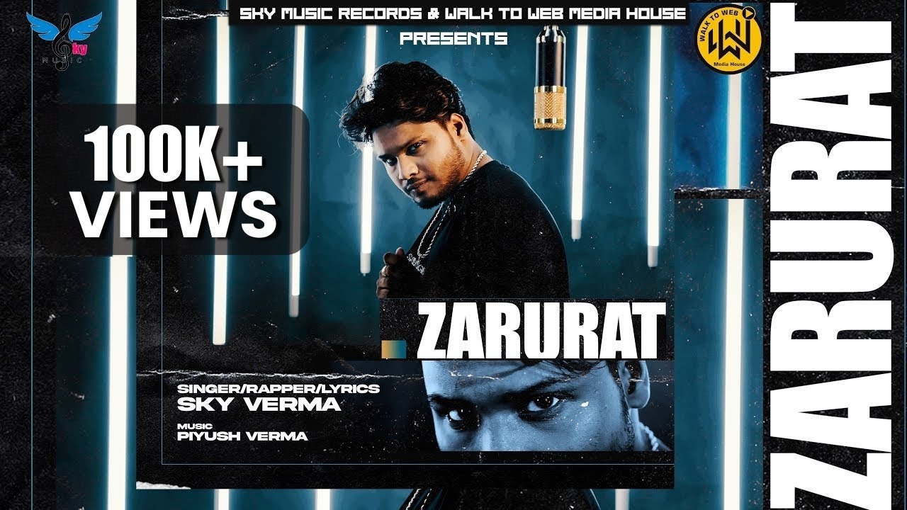 ZARURAT - Sky Verma (Official Video) | 'BETI' EP | Sky Music Records