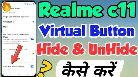 Realme c11 mein Virtual buttons ko Hide & UnHide kaise kare | hide virtual button in realme c11