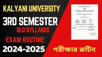 Kalyani University 3rd semester exam routine 2024-25 old syllabus