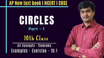 Circles Part - 1 I 10th Class (AP New/NCERT) I Concepts - Theorems - Exercise - 10.1 I Ramesh Sir