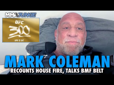 Mark Coleman Recounts Near-Death House Fire, Unsure If He'll Present BMF Title at UFC 300