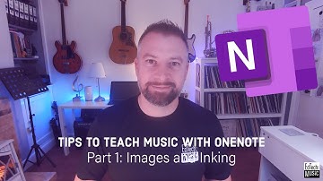 Tips to Use OneNote to Teach Music | Part 1 - Images & Inking