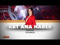 #CANLI | Aslıhan Güvenilir ile KRT Ana Haber | 12.05.2024 | #KRT