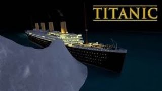 Titanic -  Death Of A Titan (Part 5)