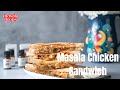 Masala Chicken Sandwich with Masala Drops