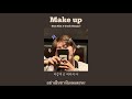 [thaisub] Make up - Sam Kim Feat. Crush Hangul (cover by Yedam)