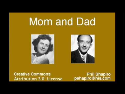 Mom and Dad Tribute - Phil Shapiro