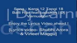 Kargi 12 tapgi 18 feat badshah lyrics video] dj riyaz step up & dance
full song