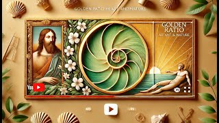 The Golden Ratio: Art & Nature's Secret Code!