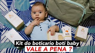 KIT DO BOTICÁRIO BOTI BABY com mochila .VALE A PENA ?