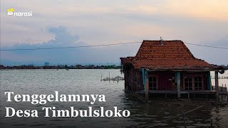 Tenggelamnya Desa Timbulsloko: Mau Pindah, tapi Gak Punya Uang | People