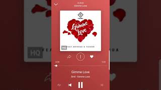 SMIL Gimme Love FT YASHUA CAMACHO AND ANYRIAD💯