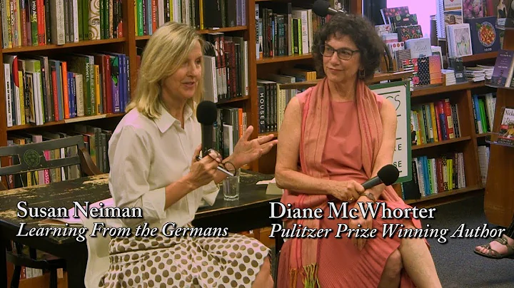 Susan Neiman, "Learning From the Germans" (with Diane McWhorter)