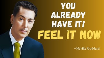 The Secret to Manifesting: Assume It’s Already Done - Neville Goddard Motivation
