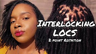 Interlocking Locs | 2 Point Rotation | Interlock with Me