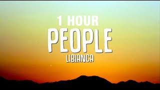 [1 HOUR] Libianca - People (Lyrics)