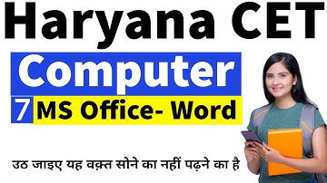Computer- MS office Word | Haryana CET study material | Ncert Computer for HSSC/DSSSB/SSC