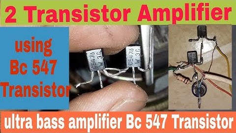 mini audio amplifier using bc547 transistor || ultra bass amplifier using 2 transistor