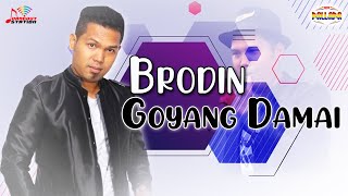 Brodin - Goyang Damai