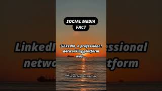 Social Media Fact. shorts subscribe linkedin 2003 networking job