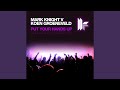 Miniature de la vidéo de la chanson Put Your Hands Up (Koen Groeneveld Remix)